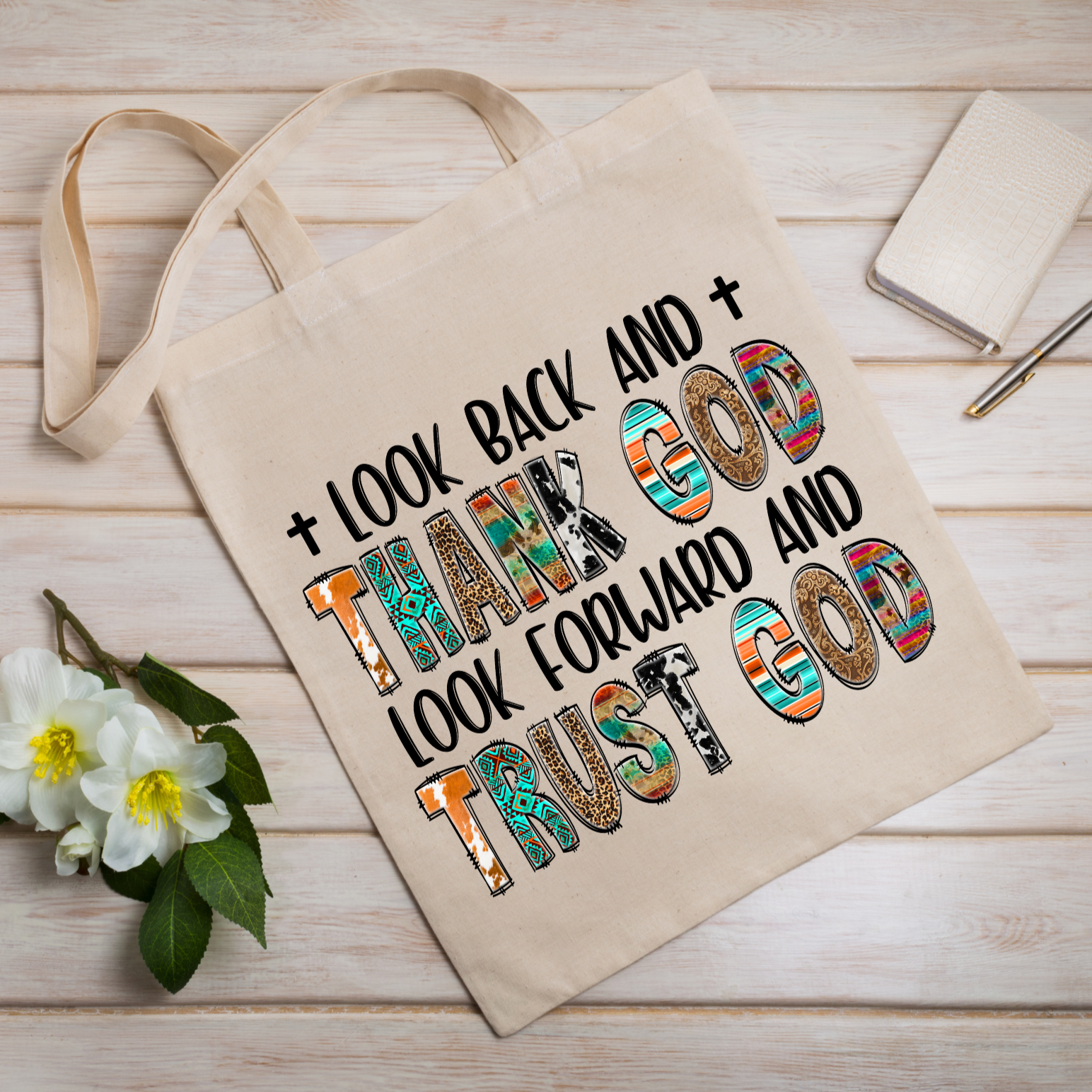Thank God; Trust God Tote Bag